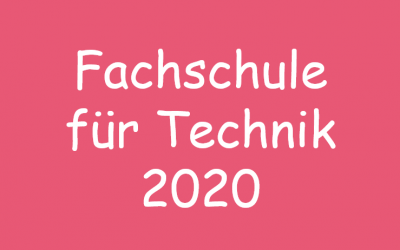 Fachschule für Technik 2020